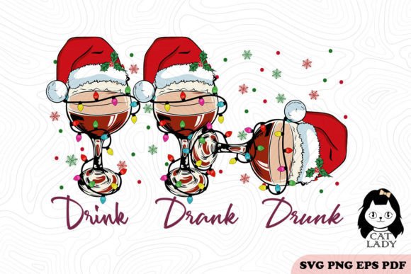 Drink Drank Drunk Wine Cup SVG PNG