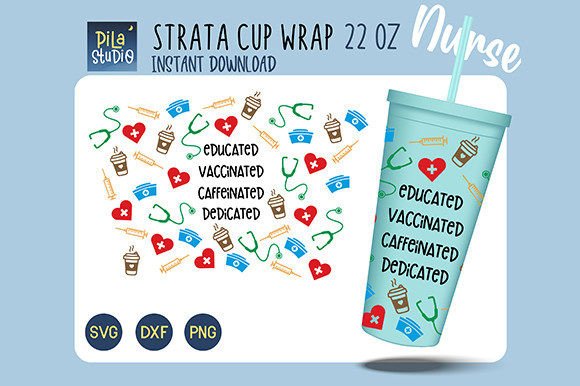 Nurse Strata Cup SVG Cricut Cut File