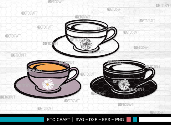 Tea Set SVG Cut File Tea Cup Svg Tea